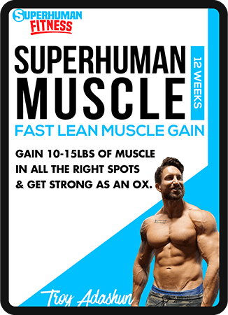 SuperHuman Muscle Digital Program